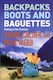 Backpacks Boots And Baguettes Simon Calder