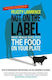 Not On The Label What Really Goes Into The Food On Your Plate Felicity Lawrence
