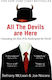 All The Devils Are Here Unmasking The Men Who Bankrupted The World Joe Nocera