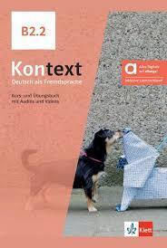 Kontext B2.2 Kurs Und Übungsbuch Hybride Ausgabe Allango Kontext B2.2 Kurs Und Übungsbuch Hybride Ausgabe Allango