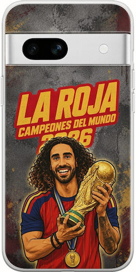 La Roja Campeones Del Mundo Marc Cucurella Google Pixel 7a 5g Flexible TPU Transparent Silicone Case
