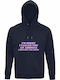 Hoodie Organic Unisex " I'm Sorry I Called You An Asshole I Thought You Knew Funny Quote " French Navy