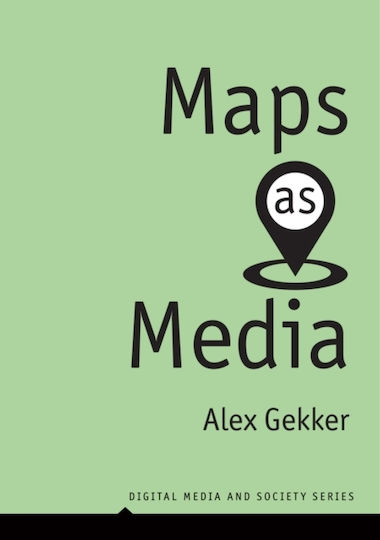 Maps As Media - Polity Press - Paperback / Softback