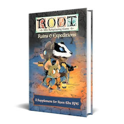 Root Rpg Ruins & Expeditions Root Rpg Ruins & Expeditions