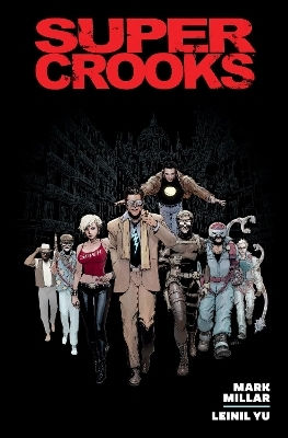 Supercrooks Library Edition Mark Millar U.s HC