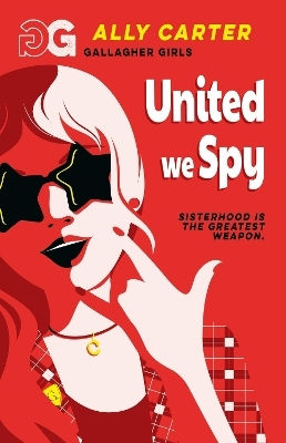Gallagher Girls: United We Spy: Book 6: The Million Copy Selling Series Set At An Elite Boarding School For Spies Ally Carter Starboard Gallagher Girls: United We Spy: Book 6: The Million Copy Selling Series Set At An Elite Boarding School For Spies Ally Carter Starboard