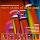 Various – More Phials Acid Jazz-cd