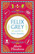 Felix Grey And The Seven Assassins - Wilton Square Books - Paperback / Softback