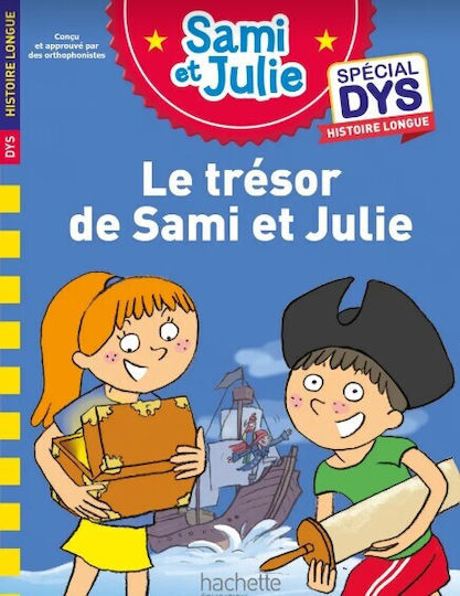 J'apprends A Lire Avec Sami Et Julie Special Dys Histoire Longue Le Trésor De Sami Et Julie