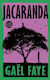 Jacaranda Gael Faye