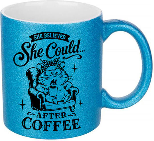 White Ceramic Mug 330ml Blue Glitter She Believed She Could After Coffee Dp9245
