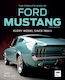 Complete Book Of Ford Mustang, Fifth Edition - Quarto Publishing Group Usa Inc - Hardback