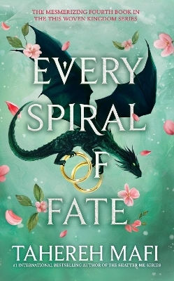 Every Spiral Of Fate (this Woven Kingdom) Tahereh Mafi Electric Monkey
