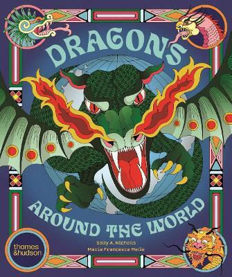 Dragoni Din Lumea Întreagă Sally Nicholls