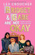 Bridget And Gabe Are Not Okay: The Sequel To The Ya Book Prize-winning Gwen And Art Are Not In Love Lex Croucher Bloomsbury Ya