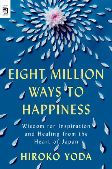 Eight Million Ways To Happiness - Penguin Publishing Group - Paperback Eight Million Ways To Happiness - Penguin Publishing Group - Paperback