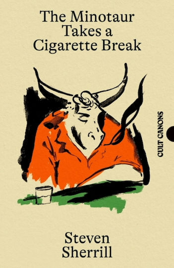 Minotaur Takes A Cigarette Break - Canongate Books - Paperback / Softback