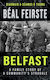 Beal Feirste:belfast - The Mercier Press - Paperback / Softback