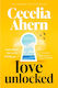 Love Unlocked - Harpercollins Publishers - Paperback