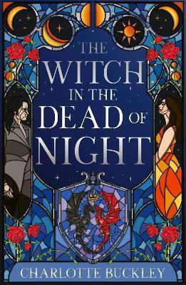 The Witch In The Dead Of Night Charlotte Buckley Magpie