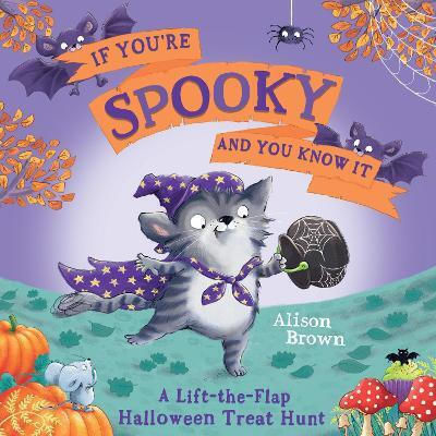If You’re Spooky And You Know It Alison If You’re Spooky And You Know It Alison