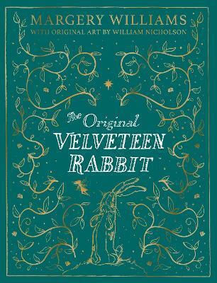 The Velveteen Rabbit Collector's Edition (the Definitive Velveteen Rabbit) Margery Williams Farshore