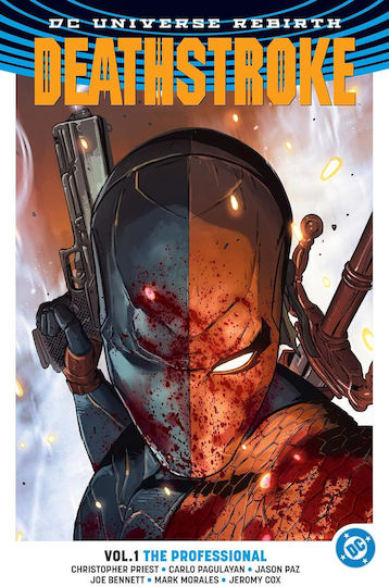 Deathstroke, Vol. 1 PB Deathstroke, Vol. 1 PB