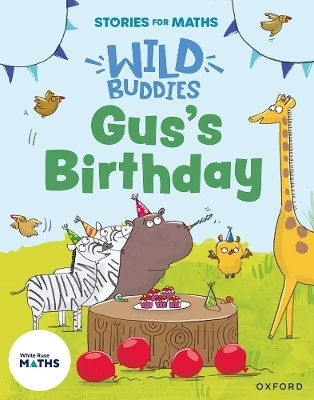 Stories For Maths Eyfs Gus's Birthday 1 2 3 4 5 Ali Freer