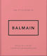 The Little Guide To Balmain Oh Oh