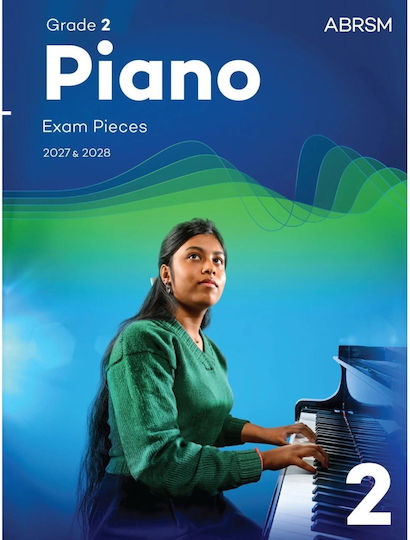Piano Exam Pieces 2027 & 2028 Grade 2