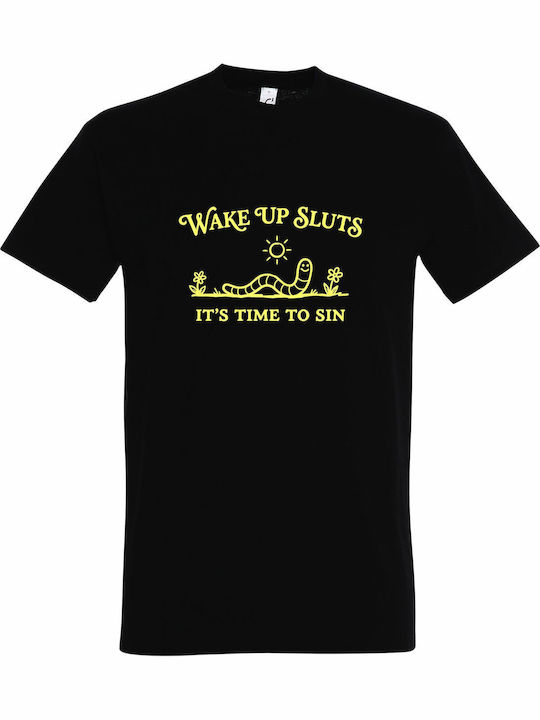 T-shirt Унисекс Wake Up Sluts It's Time To Sin ...