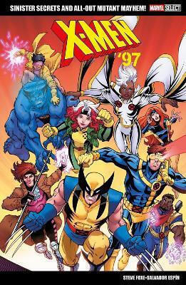 Marvel Select X-men 97 Steve Foxe PB