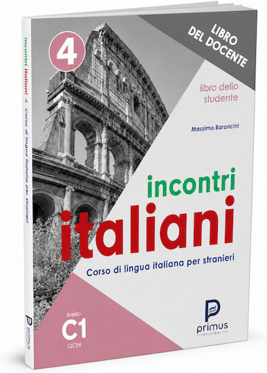Incontri Italiani 4 Libro Dello Studente- Libro Del Docente