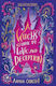 A Witch's Guide To Love And Deception Aamna Qureshi Hodder Children's Books