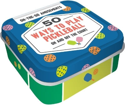 On-the-go Amusements 50 Ways To Play Pickleball On And Off The Court Chronicle