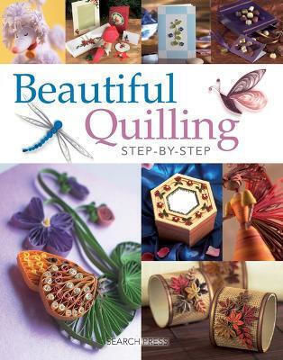 Beautiful Quilling Step-by-step Janet Wilson Ltd