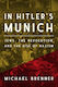 In Hitler's Munich Jews The Revolution And The Rise Of Nazism Michael Brenner