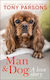 Man & Dog: A Love Story Tony Parsons Dk Red