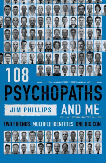 108 Psychopaths And Me - Wilton Square Books - Hardback