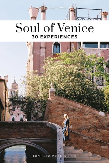 Soul Of Venice Guide - Jonglez - Paperback / Softback Soul Of Venice Guide - Jonglez - Paperback / Softback