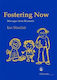 Fostering Now: Messages From Research Ian Sinclair Jessica Kingsley Publishers
