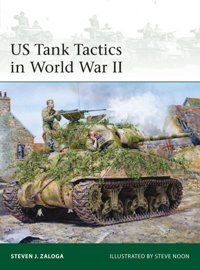 Us Tank Tactics In World War Ii - Bloomsbury Publishing Plc - Paperback / Softback Us Tank Tactics In World War Ii - Bloomsbury Publishing Plc - Paperback / Softback