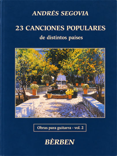 Segovia 23 Canciones Populares Vol.2 Segovia 23 Canciones Populares Vol.2