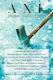 Axe: Stories That Cut Deep Sports Publishing Llc