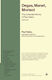 Degas, Manet, Morisot: The Collected Works Of Paul Valéry, Volume 12 Princeton University Press