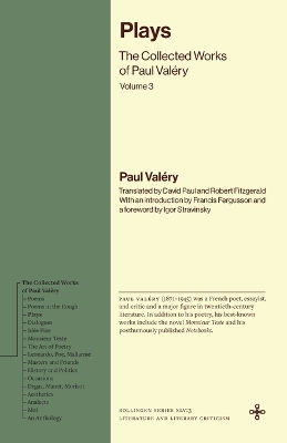 Plays: The Collected Works Of Paul Valéry, Volume 3 Princeton University Press