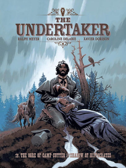 The Undertaker, Vol. 2 Ogre Camp Sutter HC The Undertaker, Vol. 2 Ogre Camp Sutter HC
