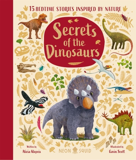Secrets Of The Dinosaurs - Priddy Books - Hardback