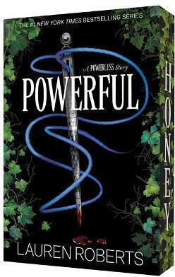 Powerful: A Powerless Story Lauren Roberts Simon & Schuster Books For Young Readers