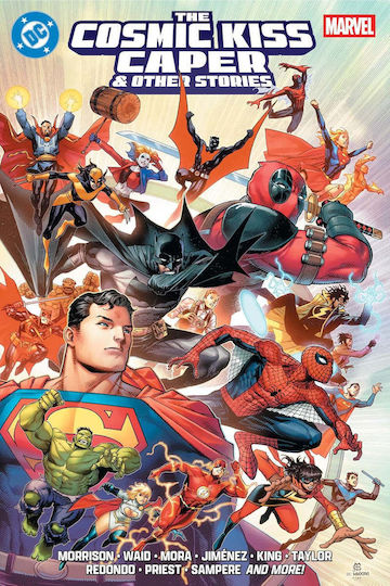 Dc/marvel The Cosmic Kiss Caper Other Stories, DC Marvel Superman/Spider Man PB Dc/marvel The Cosmic Kiss Caper Other Stories, DC Marvel Superman/Spider Man PB